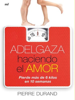 cover image of Adelgaza haciendo el amor